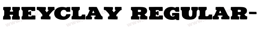 HEYCLAY Regular字体转换